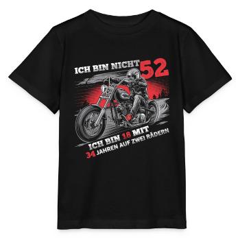 Ich bin nicht 52 Motorradfahrer Biker 52. - Stanley/Stella Kinder T-Shirt MINI CREATOR  - Schwarz - Vorne - Mikhail (115cm)