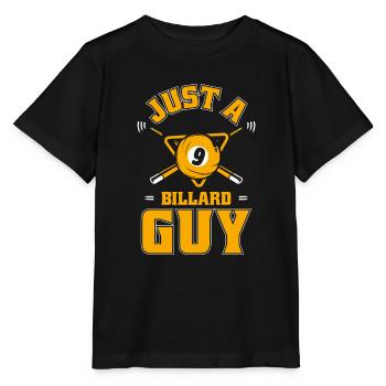 Billiards Just A Billiard Guy - Stanley/Stella MINI CREATOR Kids’ T-Shirt - black - Front - Mikhail (115cm)