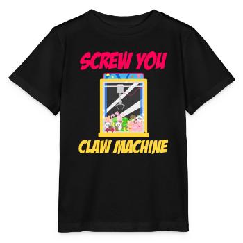 Screw You Claw Machine Lover Vending Amusement - Stanley/Stella Kinder T-Shirt MINI CREATOR  - Schwarz - Vorne - Mikhail (115cm)