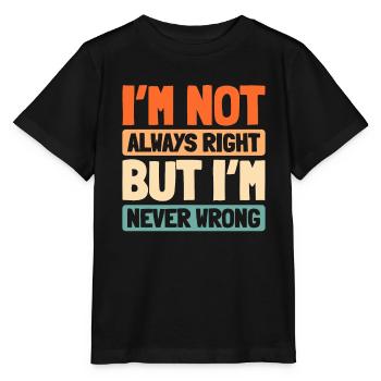Schwarzer Humor Funny Quote Saying - Stanley/Stella Kinder T-Shirt MINI CREATOR  - Schwarz - Vorne - Mikhail (115cm)
