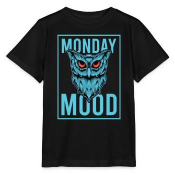 Lundi Mood, Eule, Déclaration drôle Montags Montag - T-shirt bio MINI CREATOR Stanley/Stella Enfant - noir - Devant - Mikhail (115cm)