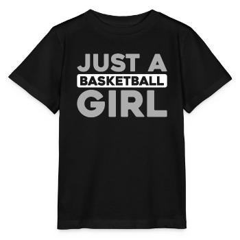 Basketball Basketball Player Just A Basketball Girl - Stanley/Stella MINI CREATOR Kids’ T-Shirt - black - Front - Mikhail (115cm)
