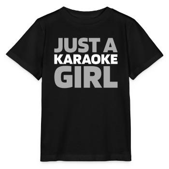 Karaoke Just A Karaoke Girl - Stanley/Stella MINI CREATOR Kids’ T-Shirt - black - Front - Mikhail (115cm)