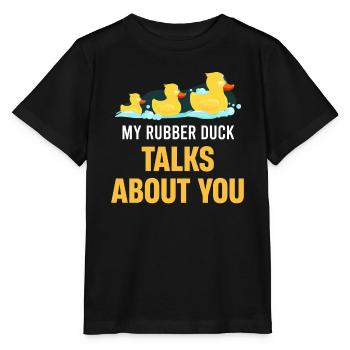 Meine Gummi-ente Spricht Über Euch, Kinder, - Stanley/Stella Kinder T-Shirt MINI CREATOR  - Schwarz - Vorne - Mikhail (115cm)