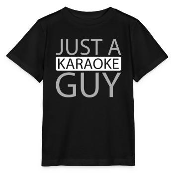 Karaoke Just A Karaoke Guy - Stanley/Stella MINI CREATOR Kids’ T-Shirt - black - Front - Mikhail (115cm)
