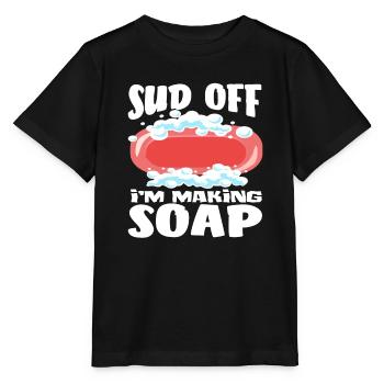 Foaming off I make soap funny saying - Stanley/Stella MINI CREATOR Kids’ T-Shirt - black - Front - Mikhail (115cm)