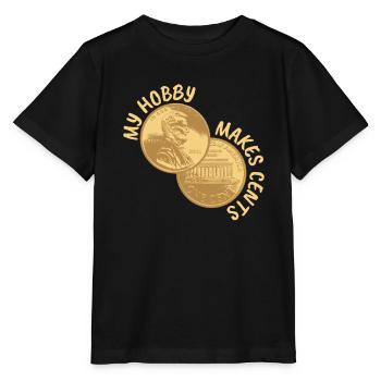 My Hobby Makes Cents Numismatic Coins - Stanley/Stella MINI CREATOR Kids’ T-Shirt - black - Front - Mikhail (115cm)