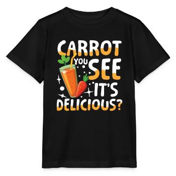 Carrot you see it's delicious für einen - Stanley/Stella Kinder T-Shirt MINI CREATOR  - Schwarz - Vorne - Mikhail (115cm)