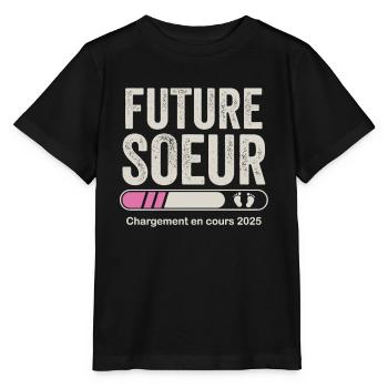 Cadeau Annonce Grossesse Soeur Future Soeur 2025 - T-shirt bio MINI CREATOR Stanley/Stella Enfant - noir - Devant - Mikhail (115cm)