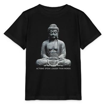 Citation de Bouddha Les actions parlent plus fort que les mots - T-shirt bio MINI CREATOR Stanley/Stella Enfant - noir - Devant - Mikhail (115cm)