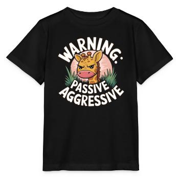Warning: Passive Aggressive Giraffe Humor - Stanley/Stella MINI CREATOR Kids’ T-Shirt - black - Front - Mikhail (115cm)