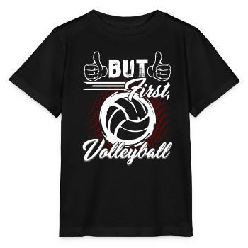But First Volleyball - Stanley/Stella MINI CREATOR Kids’ T-Shirt - black - Front - Mikhail (115cm)