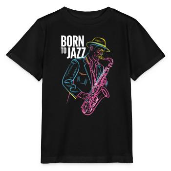 Geboren Für Jazz & Saxophon Melodien - Stanley/Stella Kinder T-Shirt MINI CREATOR  - Schwarz - Vorne - Mikhail (115cm)