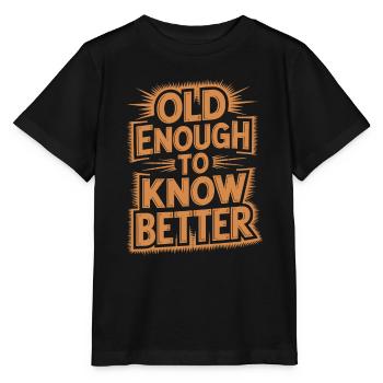 Assez vieux pour mieux connaître le design d’anniversaire - T-shirt bio MINI CREATOR Stanley/Stella Enfant - noir - Devant - Mikhail (115cm)