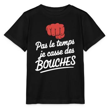 Pas Le Temps Je Casse Des Bouches Humour Bagarre - T-shirt bio MINI CREATOR Stanley/Stella Enfant - noir - Devant - Mikhail (115cm)