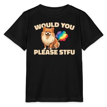 Pomeranian Stfu Would You Please Shut Up - Stanley/Stella MINI CREATOR Kids’ T-Shirt - black - Front - Mikhail (115cm)
