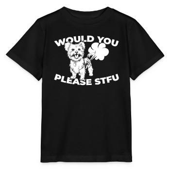 Yorkshire Terrier Stfu Would You Please Shut Up - Stanley/Stella MINI CREATOR Kids’ T-Shirt - black - Front - Mikhail (115cm)