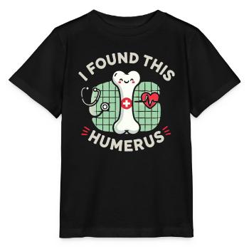 Ich habe diesen Oberarmknochen gefunden - Stanley/Stella Kinder T-Shirt MINI CREATOR  - Schwarz - Vorne - Mikhail (115cm)