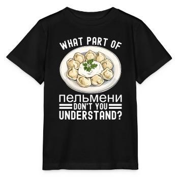 Pelmeni Russian Cuisine - Stanley/Stella MINI CREATOR Kids’ T-Shirt - black - Front - Mikhail (115cm)