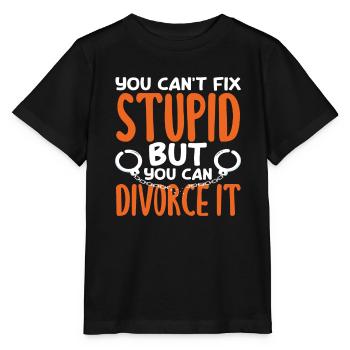 Vous ne pouvez pas guérir la stupidité, mais vous ne pouvez pas - T-shirt bio MINI CREATOR Stanley/Stella Enfant - noir - Devant - Mikhail (115cm)