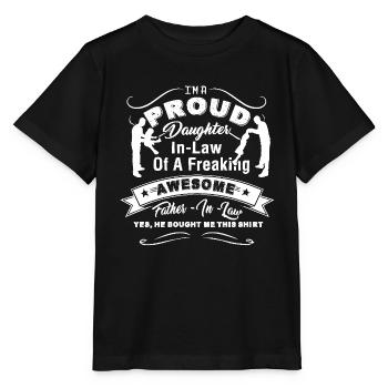 Proud Daughter In law Of Awesome Father In Law Tee - Stanley/Stella MINI CREATOR Kids’ T-Shirt - black - Front - Mikhail (115cm)