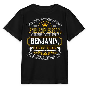 Lustiges BENJAMIN zum Namenstag mit Name Namens - Stanley/Stella Kinder T-Shirt MINI CREATOR  - Schwarz - Vorne - Mikhail (115cm)