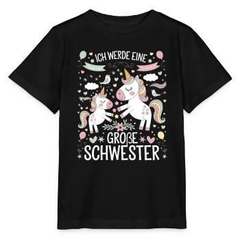 Ich werde eine große Schwester Einhorn - Stanley/Stella Kinder T-Shirt MINI CREATOR  - Schwarz - Vorne - Mikhail (115cm)
