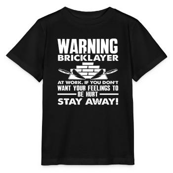 Maurer Warnung Bleib Weg Gefühle Verletzen - Stanley/Stella Kinder T-Shirt MINI CREATOR  - Schwarz - Vorne - Mikhail (115cm)