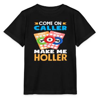 Joueur de bingo Venez appeler Laissez-moi applaudir - T-shirt bio MINI CREATOR Stanley/Stella Enfant - noir - Devant - Mikhail (115cm)