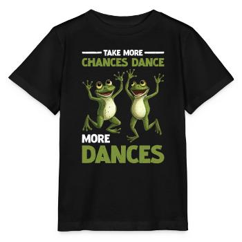 Take More Chances Dance More Dances - Stanley/Stella Kinder T-Shirt MINI CREATOR  - Schwarz - Vorne - Mikhail (115cm)