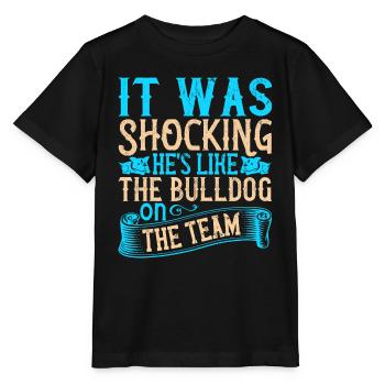 It was shocking. He's like the bulldog on the team - Stanley/Stella MINI CREATOR Kids’ T-Shirt - black - Front - Mikhail (115cm)