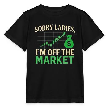 Sorry Ladies, ich bin vom Markt - Stanley/Stella Kinder T-Shirt MINI CREATOR  - Schwarz - Vorne - Mikhail (115cm)