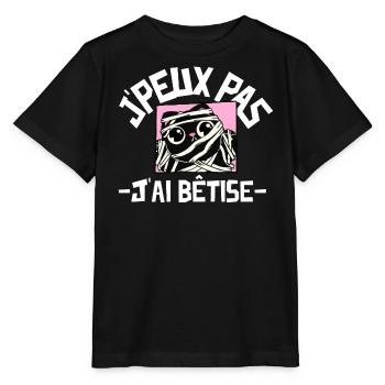 J'peux pas j'ai bêtise. Humour enfantin - T-shirt bio MINI CREATOR Stanley/Stella Enfant - noir - Devant - Mikhail (115cm)