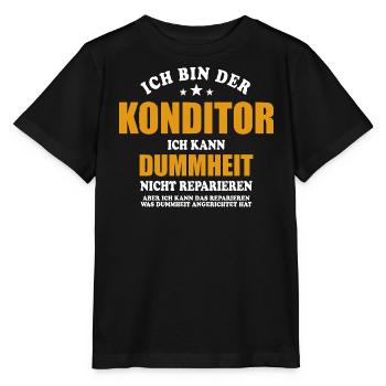 Konditor - ich kann Dummheit nicht reparieren - Stanley/Stella Kinder T-Shirt MINI CREATOR  - Schwarz - Vorne - Mikhail (115cm)