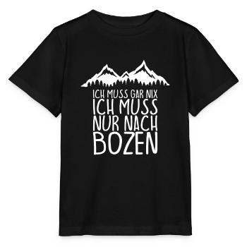 I don't have to do anything I just have to go to BOLZANO - Stanley/Stella MINI CREATOR Kids’ T-Shirt - black - Front - Mikhail (115cm)