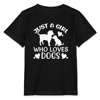 JUST A GIRL WHO LOVES DOGS - Stanley/Stella MINI CREATOR Kids’ T-Shirt - black - Front - Mikhail (115cm)