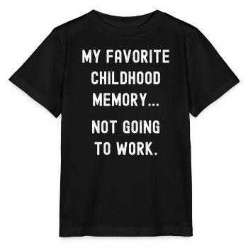 Favorite Childhood memory, not working - Stanley/Stella MINI CREATOR Kids’ T-Shirt - black - Front - Mikhail (115cm)