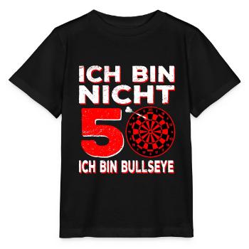 Ich Bin Nicht 50 Ich Bin Bullseye | Herren Dart - Stanley/Stella Kinder T-Shirt MINI CREATOR  - Schwarz - Vorne - Mikhail (115cm)