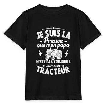 Je suis la preuve que mon papa tracteur humour - T-shirt bio MINI CREATOR Stanley/Stella Enfant - noir - Devant - Mikhail (115cm)