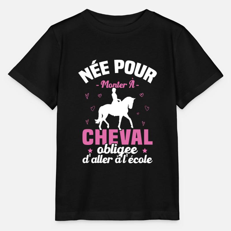 Née pour monter à cheval obligée d'aller à l'école - T-shirt bio MINI CREATOR Stanley/Stella Enfant - noir