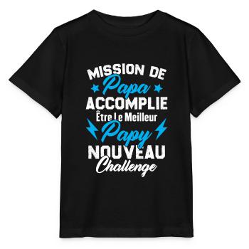 Mission papa accomplie être papy nouveau challenge - T-shirt bio MINI CREATOR Stanley/Stella Enfant - noir - Devant - Mikhail (115cm)