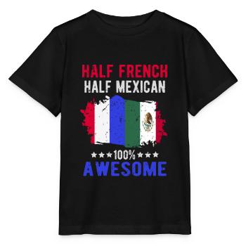 Half French Half Mexican - Stanley/Stella MINI CREATOR Kids’ T-Shirt - black - Front - Mikhail (115cm)