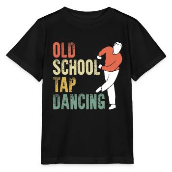 Awesome Old School Tap Dancing For A Tap Dance Tap - Stanley/Stella Kinder T-Shirt MINI CREATOR  - Schwarz - Vorne - Mikhail (115cm)