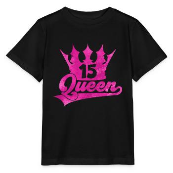 QUEEN 15TH BIRTHDAY GIRL - Stanley/Stella MINI CREATOR Kids’ T-Shirt - black - Front - Mikhail (115cm)