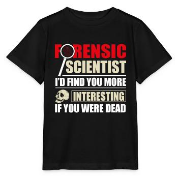 Forensic Scientist Forensics Science Student - Stanley/Stella MINI CREATOR Kids’ T-Shirt - black - Front - Mikhail (115cm)