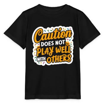 La prudence ne joue pas bien avec les autres 96 - T-shirt bio MINI CREATOR Stanley/Stella Enfant - noir - Devant - Mikhail (115cm)