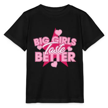 Big Girls Taste Better Chubby Thick Girls Curvy - Stanley/Stella MINI CREATOR Kids’ T-Shirt - black - Front - Mikhail (115cm)