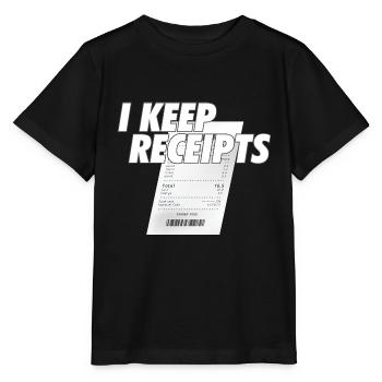 Sarcasme Je garde les reçus Meme Rant Funny Liar - T-shirt bio MINI CREATOR Stanley/Stella Enfant - noir - Devant - Mikhail (115cm)