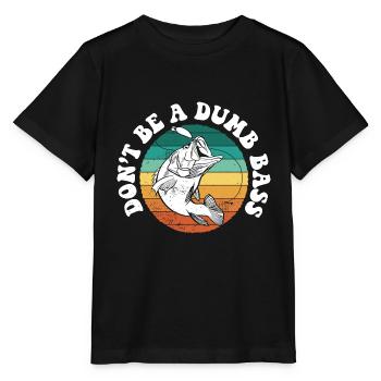 Don’t Be A Dumb Bass Pêche en eau salée en haute mer - T-shirt bio MINI CREATOR Stanley/Stella Enfant - noir - Devant - Mikhail (115cm)
