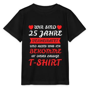 Silberne Hochzeit Silberhochzeit Ehegatte Geschenk - Stanley/Stella Kinder T-Shirt MINI CREATOR  - Schwarz - Vorne - Mikhail (115cm)